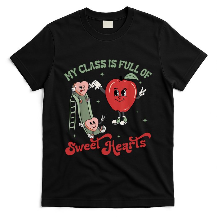 My Class Is Full Of Sweer Heart Apply 100 Days Of School Matching Group Lover T-Shirt