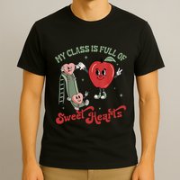 My Class Is Full Of Sweer Heart Apply 100 Days Of School Matching Group Lover T-Shirt
