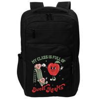 My Class Is Full Of Sweer Heart Apply 100 Days Of School Matching Group Lover Impact Tech Backpack