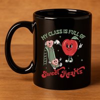 My Class Is Full Of Sweer Heart Apply 100 Days Of School Matching Group Lover 11oz C Handle Ceramic Mug
