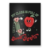 My Class Is Full Of Sweer Heart Apply 100 Days Of School Matching Group Lover Poster