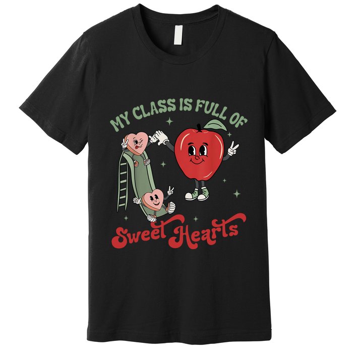 My Class Is Full Of Sweer Heart Apply 100 Days Of School Matching Group Lover Premium T-Shirt