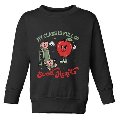 My Class Is Full Of Sweer Heart Apply 100 Days Of School Matching Group Lover Toddler Sweatshirt