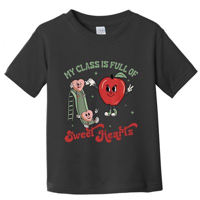 My Class Is Full Of Sweer Heart Apply 100 Days Of School Matching Group Lover Toddler T-Shirt