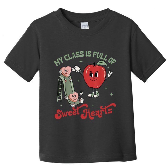 My Class Is Full Of Sweer Heart Apply 100 Days Of School Matching Group Lover Toddler T-Shirt