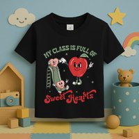 My Class Is Full Of Sweer Heart Apply 100 Days Of School Matching Group Lover Toddler T-Shirt