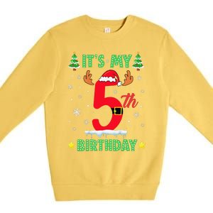 Merry Christmas ItS My 5th Birthday Xmas Premium Crewneck Sweatshirt