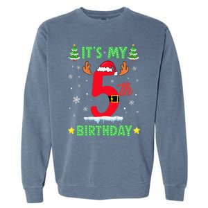 Merry Christmas ItS My 5th Birthday Xmas Garment-Dyed Sweatshirt