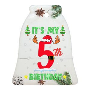 Merry Christmas ItS My 5th Birthday Xmas Ceramic Bell Ornament