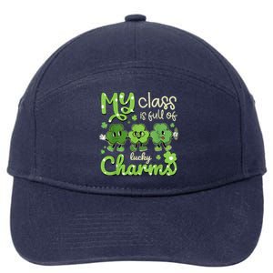 My Class Is Full Of Lucky Charms Teacher St Patricks Day 7-Panel Snapback Hat