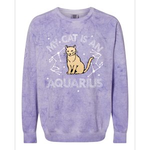 My Cat Is An Aquarius Astrology Kittens Star Sign Horoscope Gift Colorblast Crewneck Sweatshirt