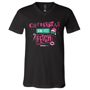 Mean Christmas Is So Fetch V-Neck T-Shirt