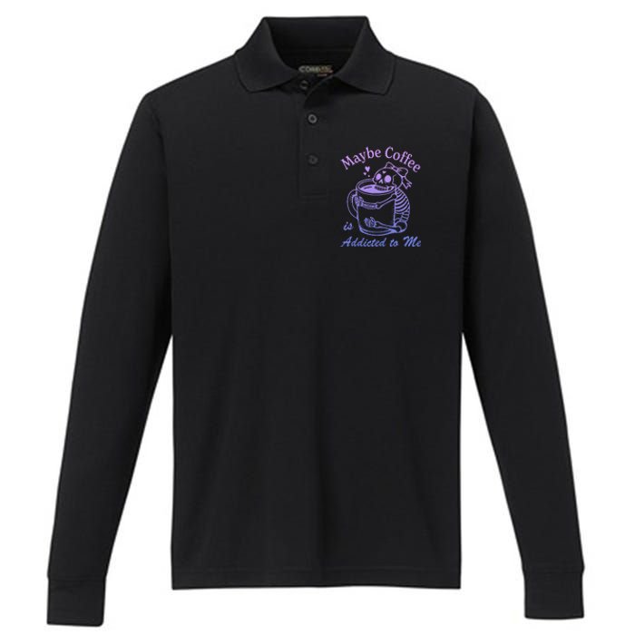 Maybe Coffee Is Addicted Performance Long Sleeve Polo