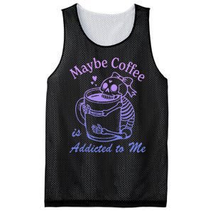 Maybe Coffee Is Addicted Mesh Reversible Basketball Jersey Tank