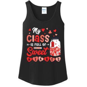 My Class Is Full Of Sweet Hearts Teacher Valentines Day Ladies Essential Tank