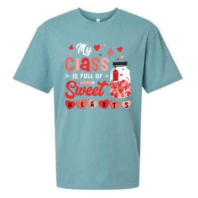 My Class Is Full Of Sweet Hearts Teacher Valentines Day Sueded Cloud Jersey T-Shirt