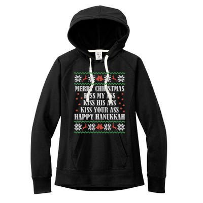 Merry Christmas K.iss My Ass His Ass Your Ass Happy Hanukkah Women's Fleece Hoodie