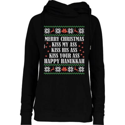 Merry Christmas K.iss My Ass His Ass Your Ass Happy Hanukkah Womens Funnel Neck Pullover Hood