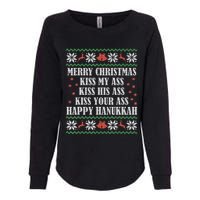 Merry Christmas K.iss My Ass His Ass Your Ass Happy Hanukkah Womens California Wash Sweatshirt