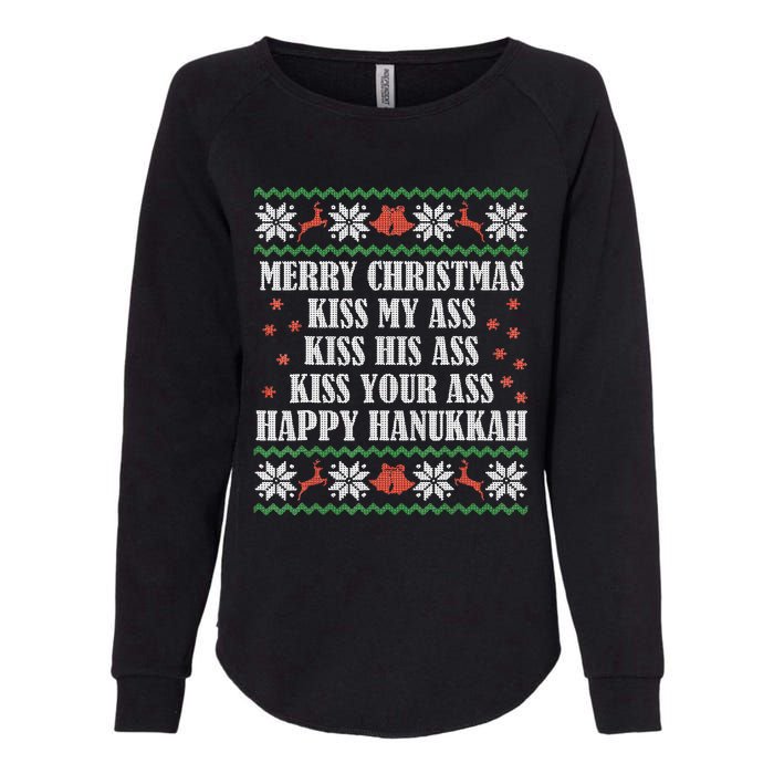 Merry Christmas K.iss My Ass His Ass Your Ass Happy Hanukkah Womens California Wash Sweatshirt