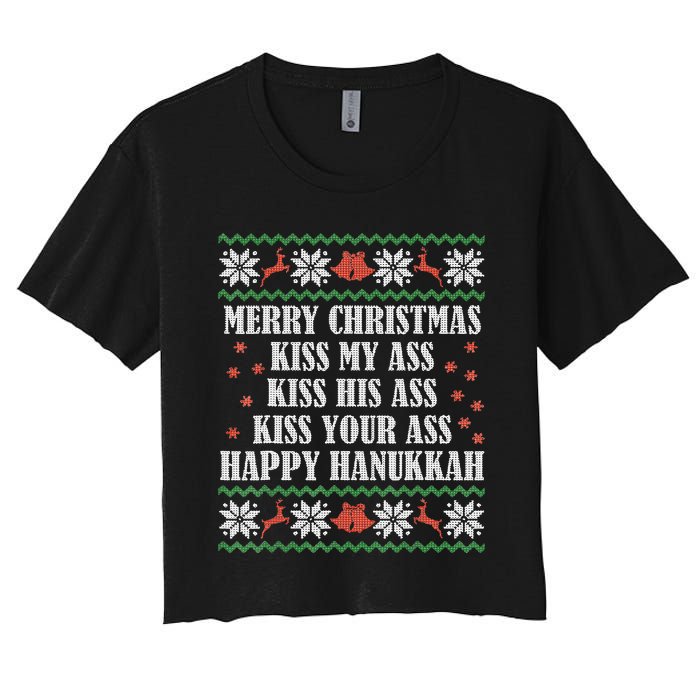 Merry Christmas K.iss My Ass His Ass Your Ass Happy Hanukkah Women's Crop Top Tee