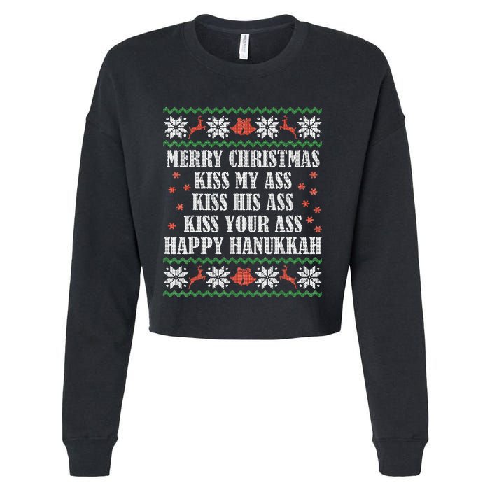 Merry Christmas K.iss My Ass His Ass Your Ass Happy Hanukkah Cropped Pullover Crew