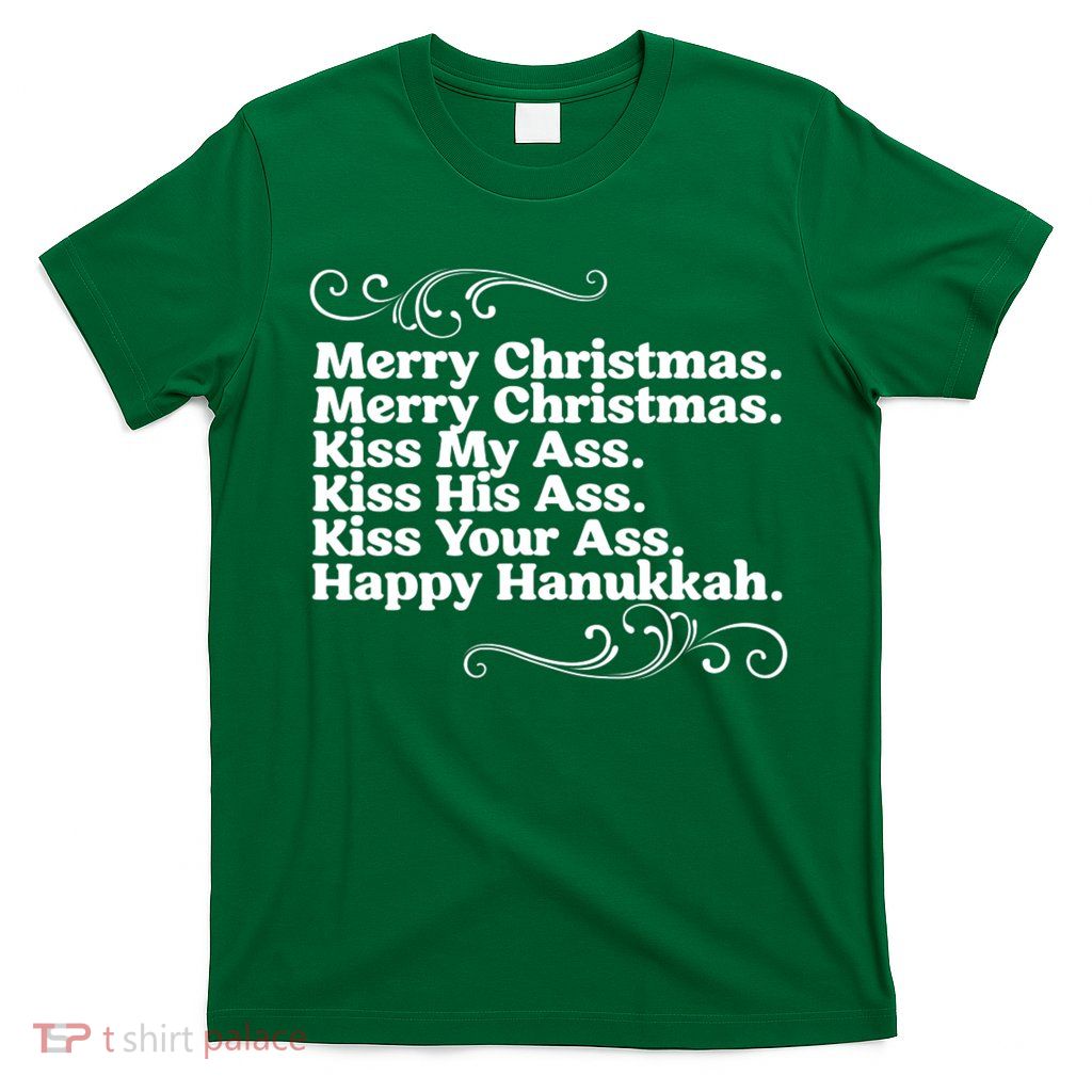 Merry Christmas K.iss My Ass Quote Christmas Vacation T-Shirt