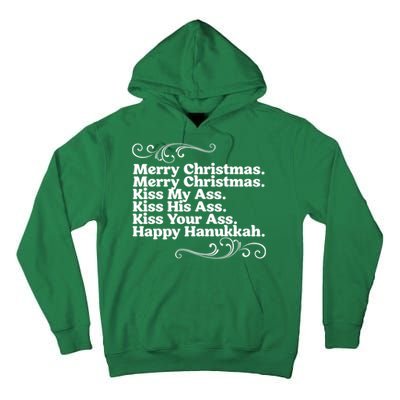 Merry Christmas K.iss My Ass Quote Christmas Vacation Tall Hoodie