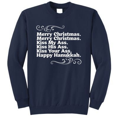 Merry Christmas K.iss My Ass Quote Christmas Vacation Tall Sweatshirt