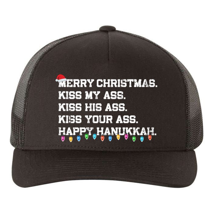 Merry Christmas Kiss My Ass His Ass Your Ass Happy Hanukkah Long Sleeve Yupoong Adult 5-Panel Trucker Hat