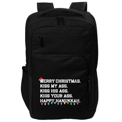 Merry Christmas Kiss My Ass His Ass Your Ass Happy Hanukkah Long Sleeve Impact Tech Backpack