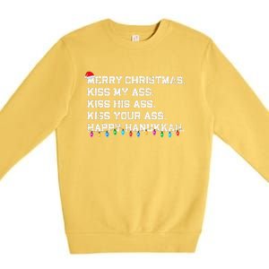 Merry Christmas Ki.ss My Ass His Ass Your Ass Happy Hanukkah  Premium Crewneck Sweatshirt