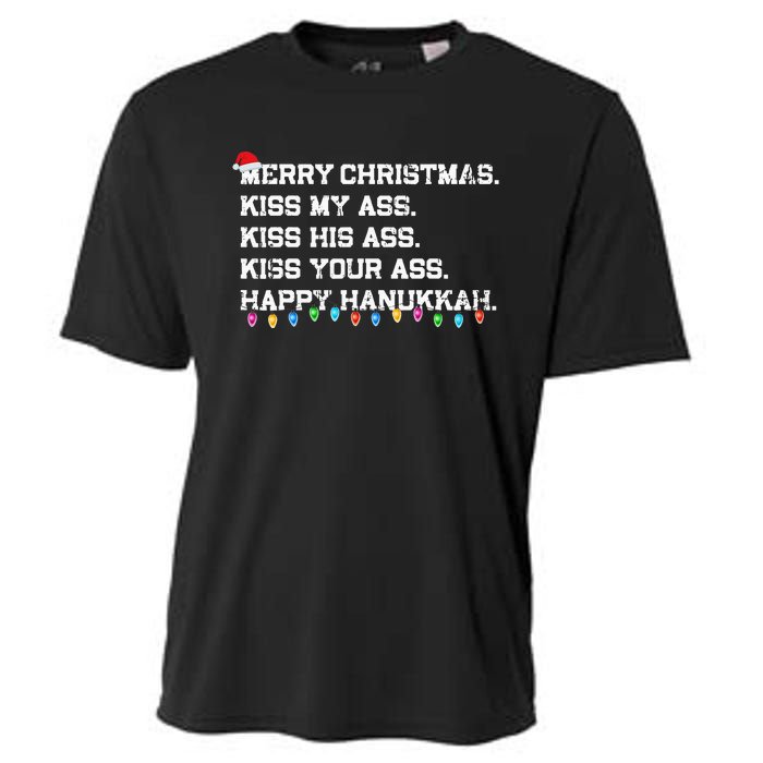 Merry Christmas Ki.ss My Ass His Ass Your Ass Happy Hanukkah  Cooling Performance Crew T-Shirt