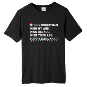 Merry Christmas Ki.ss My Ass His Ass Your Ass Happy Hanukkah  Tall Fusion ChromaSoft Performance T-Shirt