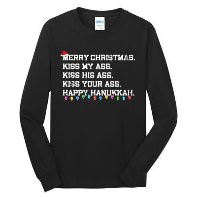 Merry Christmas Ki.ss My Ass His Ass Your Ass Happy Hanukkah  Tall Long Sleeve T-Shirt