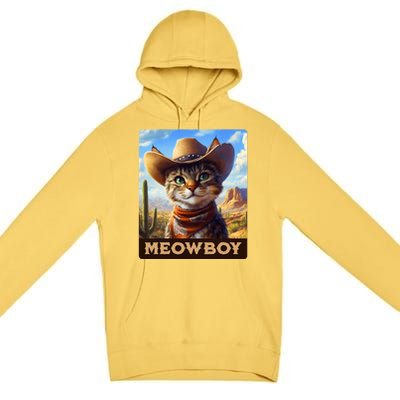 Meowboy Cowboy Kitten Western Whiskers Cat Premium Pullover Hoodie