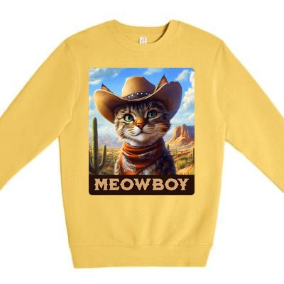 Meowboy Cowboy Kitten Western Whiskers Cat Premium Crewneck Sweatshirt