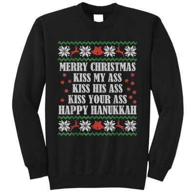 Merry Christmas Kiss My Ass His Ass Your Ass Happy Hanukkah Tall Sweatshirt