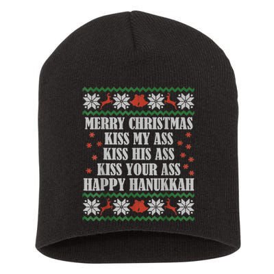 Merry Christmas Kiss My Ass His Ass Your Ass Happy Hanukkah Short Acrylic Beanie