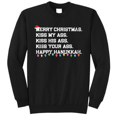 Merry Christmas Kiss My Ass His Ass Your Ass Happy Hanukkah Tall Sweatshirt