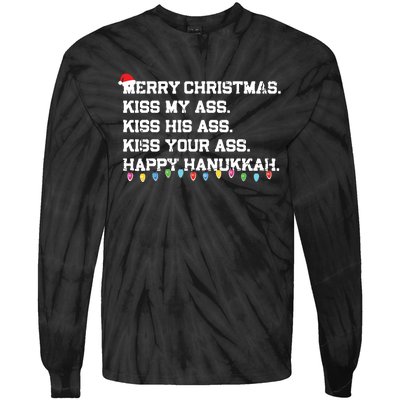 Merry Christmas Kiss My Ass His Ass Your Ass Happy Hanukkah Tie-Dye Long Sleeve Shirt