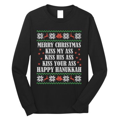 Merry Christmas K.iss My Ass His Ass Your Ass Happy Hanukkah Long Sleeve Shirt