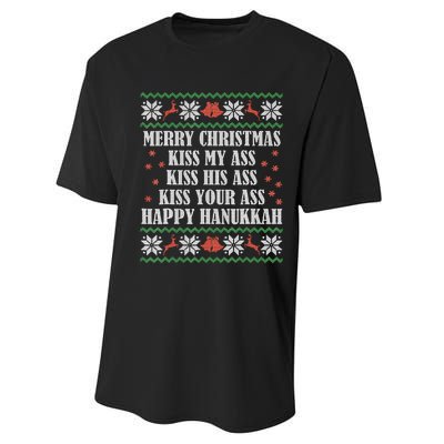 Merry Christmas K.iss My Ass His Ass Your Ass Happy Hanukkah Performance Sprint T-Shirt