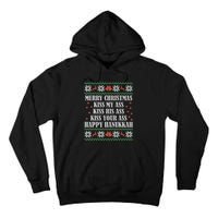 Merry Christmas K.iss My Ass His Ass Your Ass Happy Hanukkah Tall Hoodie