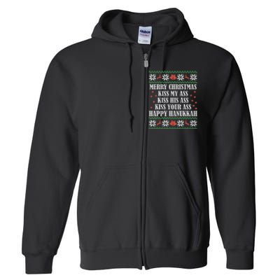 Merry Christmas K.iss My Ass His Ass Your Ass Happy Hanukkah Full Zip Hoodie