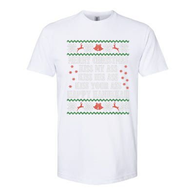 Merry Christmas K.iss My Ass His Ass Your Ass Happy Hanukkah Softstyle CVC T-Shirt