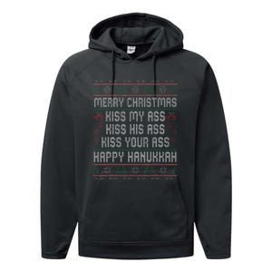 Merry Christmas Kis.s My Ass His Ass Your Ass  Performance Fleece Hoodie