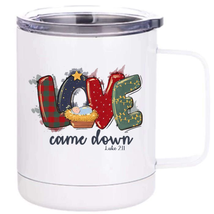 Merry Christmas Love Came Down Luke 211 Christian Religious 12 oz Stainless Steel Tumbler Cup