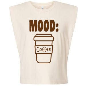 Mood Coffee Lover Garment-Dyed Women's Muscle Tee