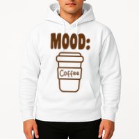 Mood Coffee Lover Hoodie